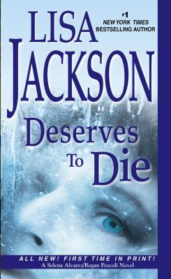 Deserves to Die - Jackson, Lisa