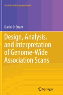 Design, Analysis, and Interpretation of Genome-Wide Association Scans