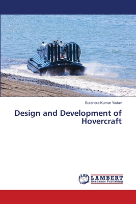 Design and Development of Hovercraft - Yadav, Surendra Kumar