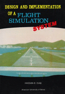 Design and Implementation of a Flight Simulation System