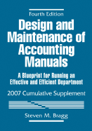 Design and Maintenance of Accounting Manuals: A Blueprint for Running an Effective and Efficient Department, Cumulative Supplement - Bragg, Steven M, and Brown, Harry L, CPA, CMA