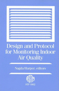 Design and Protocol for Monitoring Indoor Air Quality