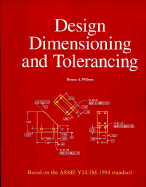 Design Dimensioning and Tolerancing - Wilson, Bruce A