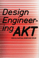Design Engineering: AKT: Adams Kara Taylor
