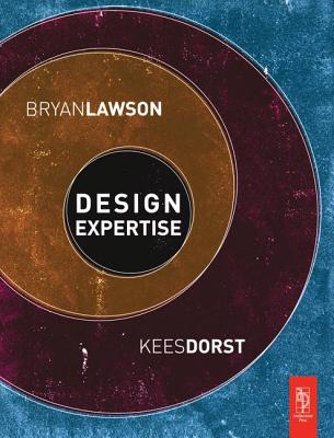 Design Expertise - Lawson, Bryan, and Dorst, Kees