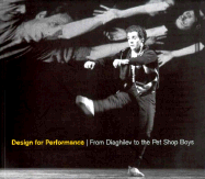 Design for Performance: Diaghilev to the Pet Shop Boys