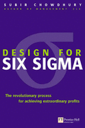 Design for Six Sigma: The revolutionary process for achieving extraordinary profits