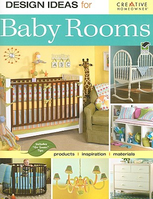 Design Ideas for Baby Rooms - Hillstrom, Susan Boyle, Ms.