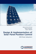 Design & Implementation of Solar Panel Position Control