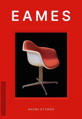 Design Monograph: Eames - Stungo, Naomi
