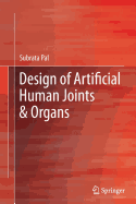 Design of Artificial Human Joints & Organs