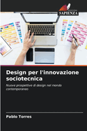 Design per l'innovazione sociotecnica