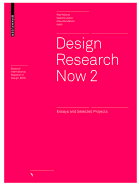 Design Research Now 2 - Michel, Ralf (Editor), and Joost, Gesche (Editor), and Mareis, Claudia (Editor)