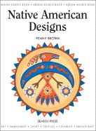 Design Source Book: Native American Designs - Brown, Penny