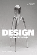 Design: The Whole Story