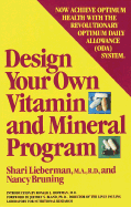 Design Your Own Vitamin and Mineral Program
