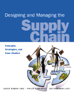 Designing and Managing the Supply Chain: Concepts, Strategies, and Cases W/CD-ROM Package - Simchi-Levi, David, PH.D., and Simchi-Levi David, and Kaminsky Philip