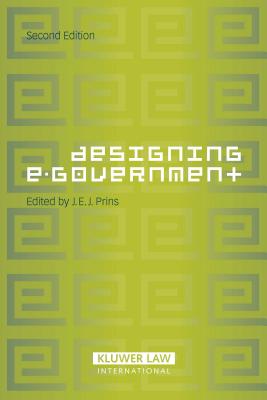 Designing E-Government - Prins, J E J