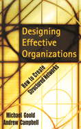 Designing Effective Organizations: How to Create Structured Networks