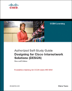 Designing for Cisco Internetwork Solutions (Design) Authorized Self-Study Guide