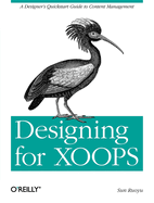 Designing for Xoops: A Designer's QuickStart Guide to Content Management