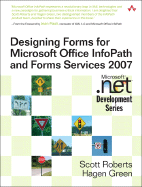 Designing Forms for Microsoft Office InfoPath and Forms Services