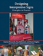 Designing Interpretive Signs: Principles in Practice