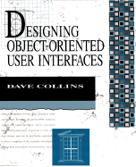Designing Object-Oriented User Interfaces