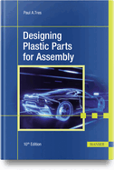 Designing Plastic Parts for Assembly