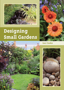 Designing Small Gardens