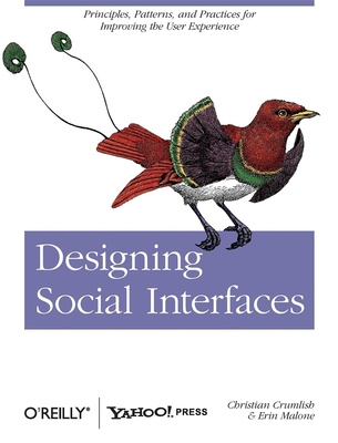 Designing Social Interfaces - Crumlish, Christian, and Malone, Erin