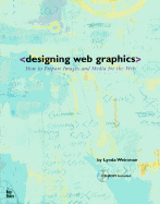 Designing Web Graphics: With CDROM