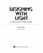 Designing with Light: An Introduction to Stage Lighting