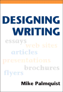 Designing Writing: A Practical Guide