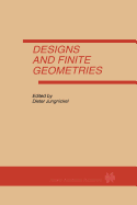 Designs and Finite Geometries