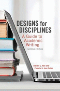 Designs for Disciplines: A Guide to Academic Writing