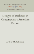 Designs of Darkness in Contemporary American Fiction
