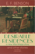 Desirable Residences and Other Stories