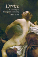 Desire: A History of European Sexuality