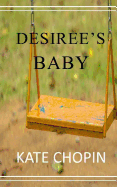 Desiree's Baby