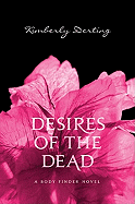 Desires of the Dead: A Body Finder Novel