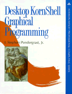 Desktop Kornshell Graphical Programming