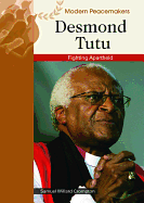 Desmond Tutu: Fighting Apartheid