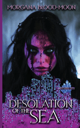 Desolation of the Sea - Sapphire City Series Book One
