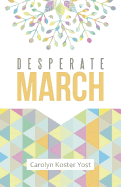 Desperate March