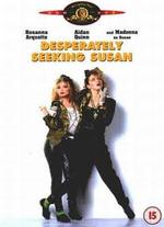 Desperately Seeking Susan - Susan Seidelman