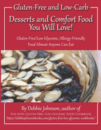 Desserts and Comfort Food You Will Love!: Paleo and Allergy-Friendly, Food Almost Anyone Can Eat
