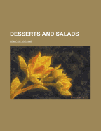 Desserts and Salads