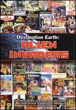 Destination Earth: Alien Invaders