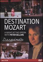 Destination: Mozart - A Night at the Opera with Peter Sellars